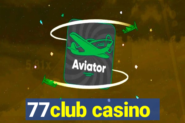 77club casino